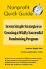 Seven Simple Strategies to Creating a Wildly Successful Fundraising Program