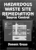 Hazardous Waste Site Remediation
