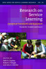 Research on Service Learning: Conceptual Frameworks and Assessments: Volume 2a: Students and Faculty