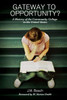 Gateway to Opportunity?: A History of the Community College in the United States
