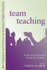 Team Teaching: Across the Disciplines, Across the Academy