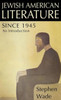 Jewish American Literature since 1945: An Introduction