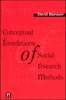Conceptual Foundations of Social Research Methods