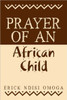 Prayer Of An African Child