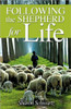 Following the Shepherd for Life