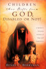 Children Are Gifts from God, Disabled or Not!