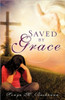 ""Saved by Grace""