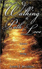 Walking the Path of Love