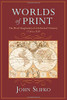 Worlds of Print: The Moral Imagination of an Informed Citizenry, 1734 to 1839