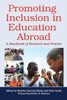 Promoting Inclusion in Education Abroad: A Handbook of Research and Practice