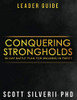 Conquering Strongholds Leader Guide : 30-Day Battle Plan For Walking in Purity