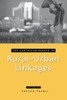 The Earthscan Reader in Rural-Urban Linkages