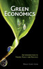 Green Economics: An Introduction to Theory, Policy and Practice