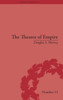 The Theatre of Empire: Frontier Performances in America, 1750-1860