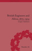 British Engineers and Africa, 1875-1914