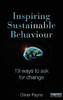 Inspiring Sustainable Behaviour: 19 Ways to Ask for Change