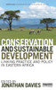Conservation and Sustainable Development: Linking Practice and Policy in Eastern Africa