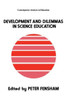 Developments And Dilemmas In Science Education
