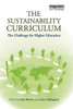The Sustainability Curriculum: The Challenge for Higher Education