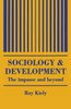 The Sociology Of Development: The Impasse And Beyond