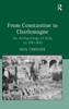 From Constantine to Charlemagne: An Archaeology of Italy AD 300-800