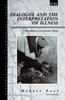 Dialogue and the Interpretation of Illness: Conversations in a Cameroon Village
