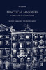 Practical Masonry: A Guide to the Art of Stone Cutting
