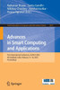Advances in Smart Computing and Applications: First International Conference, Icasca 2025, Ahmedabad, India, February 15-16, 2025, Proceedings