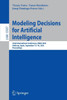 Modeling Decisions for Artificial Intelligence: 22nd International Conference, Mdai 2025, ValÃ¨ncia, Spain, September 15-18, 2025, Proceedings