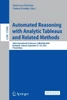 Automated Reasoning with Analytic Tableaux and Related Methods: 34th International Conference, Tableaux 2025, Reykjavik, Iceland, September 27-29, 202