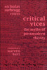 Critical Vices: The Myths of Postmodern Theory