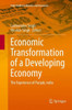 Economic Transformation of a Developing Economy: The Experience of Punjab, India