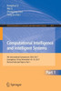 Computational Intelligence and Intelligent Systems: 9th International Symposium, Isica 2017, Guangzhou, China, November 18-19, 2017, Revised Selected
