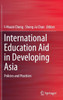 International Education Aid in Developing Asia: Policies and Practices