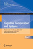 Cognitive Computation and Systems: Third International Conference, Icccs 2024, Linyi, China, December 20-22, 2024, Revised Selected Papers, Part I