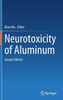 Neurotoxicity of Aluminum