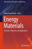Energy Materials: Structure, Properties and Applications