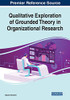 Qualitative Exploration of Grounded Theory in Organizational Research - 9781799852810