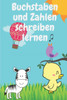 Buchstaben Und Zahlen Schreiben Lernen: Praxis Deutsch Alphabet FÃ¼r Kinder