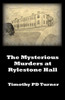 The Mysterious Murders of Rylestone Hall