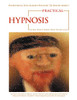Everything You Always Wanted to Know About Practical Hypnosis But Didn't Know Who to Ask
