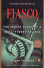 Fiasco: The Inside Story of a Wall Street Trader