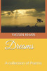 Dreams: A collection of Poems
