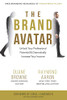 The Brand Avatar : Unlock Your Professional Potential & Dramatically Increase Your Income