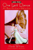 One Last Dance: It's Never Too Late to Fall in Love (Large Print) Large Print