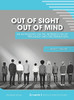 Out of Sight, Out of Mind : An Anthology on the Intersection of Prejudice and Discrimination