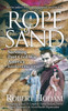 Rope of Sand: Surviving Post Civil War America