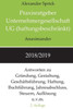 Praxisratgeber Unternehmergesellschaft UG (haftungsbeschränkt) 2018/2019: Antworten zu Gründung, Gestaltung, Geschäftsführung, Haftung, Buchführung, J