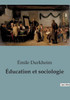 Ã‰ducation et sociologie