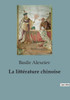 La littÃ©rature chinoise